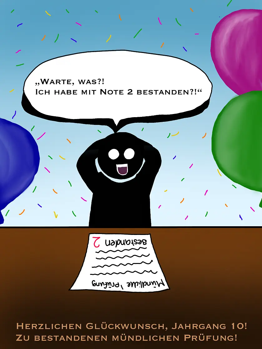 Karikatur zum Thema mündliche Prüfungen: Jemand freut sich über die Note 2.